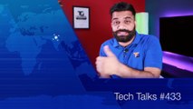 Tech Talks #433 - Samsung Uhssup, Moto G6 Plus, Facebook 3D, BSNL 4G, Robot Snake, LG K8, K10