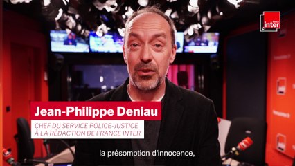 Présomption d’innocence : pourquoi ne faut-il pas dire "violeur présumé" ?