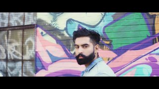 Gaal Ni Kadni _ Parmish Verma _ Desi Crew _ Latest Punjabi Song 2017