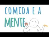 O que comemos pode afetar a nossa saúde mental?