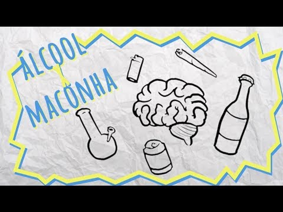 Álcool x maconha