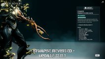 Warframe: Synapse Revisited after the rework 2018 - Update 22.13.3
