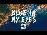 NLSN - Blue In My Eyes (Lyrics / Lyric Video) feat. Lisa Rowe