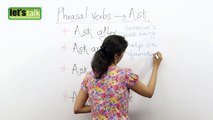 Phrasal verbs with ASK -- English Grammar Lesson