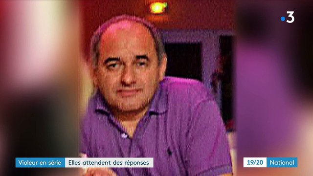 Violeur en série : les victimes attendent des réponses