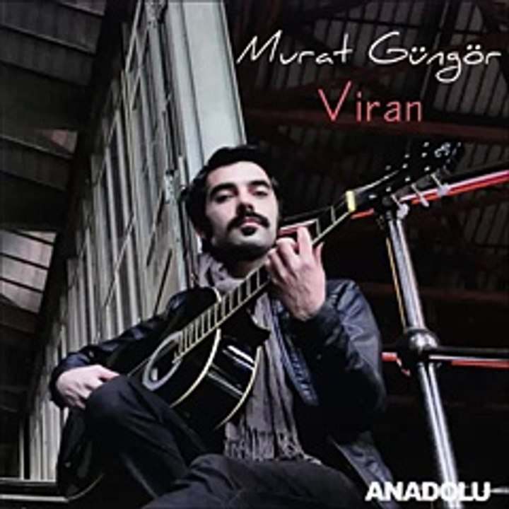 Murat Güngör -  Ne Olur Anla