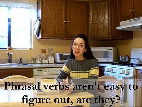 Phrasal Verbs (Introduction) - Lesson 17 - English Grammar