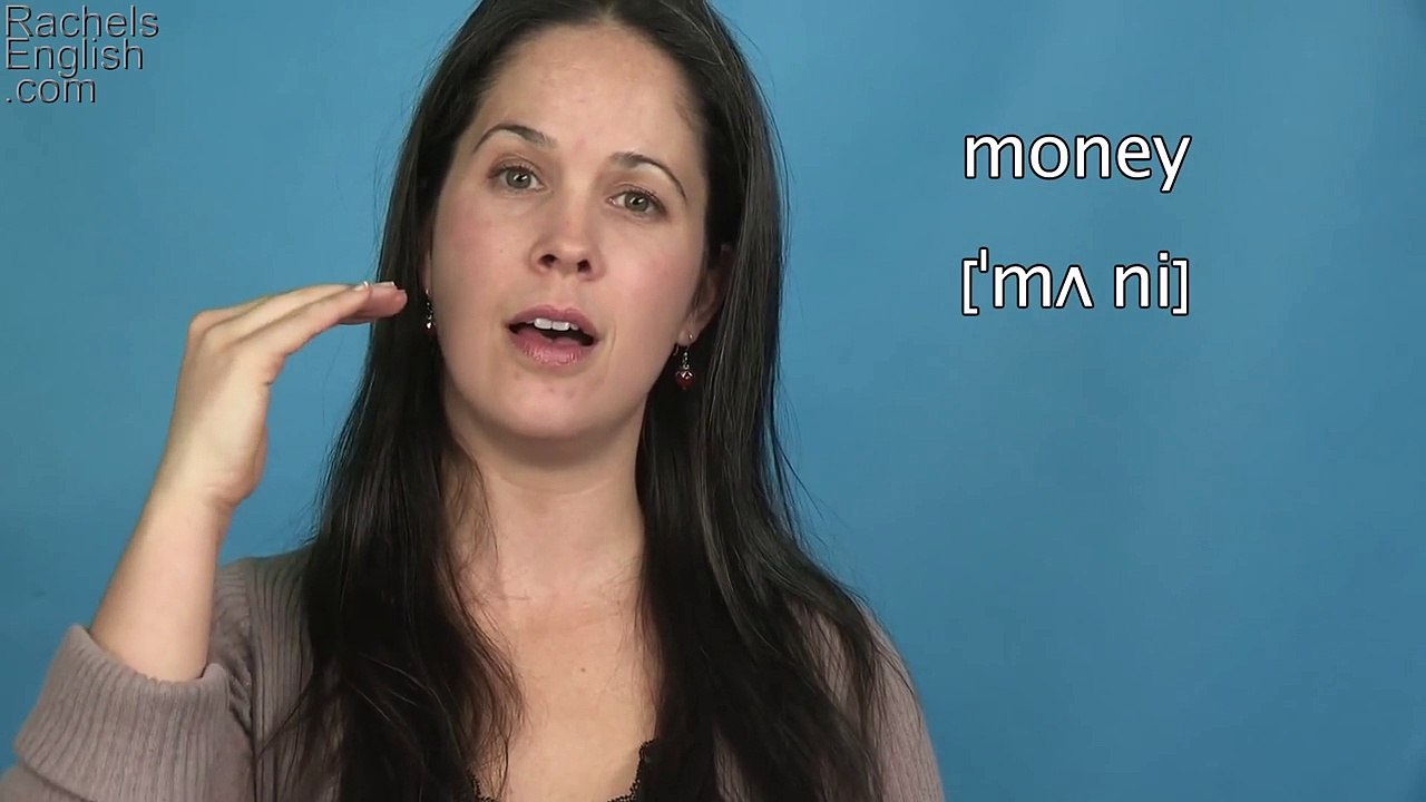 How to Pronounce MONEY -- American English