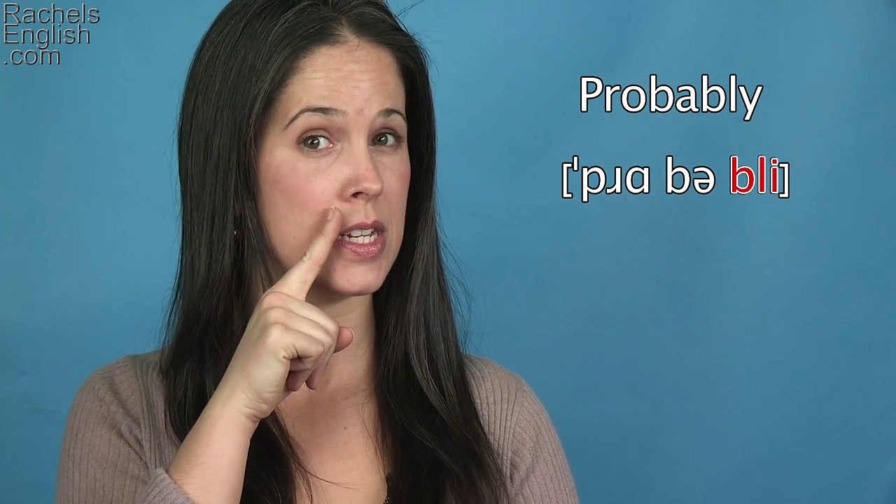 How to Pronounce PROBABLY - American English
