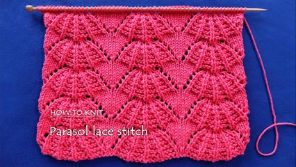 Parasol stitch | Lace Knitting #15