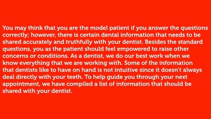The Health History Your Dentist Wishes You’d Brought Up