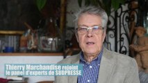 Thierry Marchandise rejoint le panel d'experts de SUDPRESSE