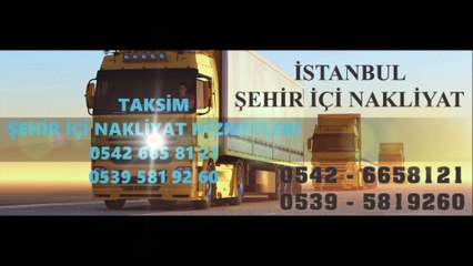TAKSİM NAKLİYAT 0542 665 8121 ŞEHİR İÇİ NAKLİYE+FİRMASI+NAKLİYECİ+TAŞIMACILIK