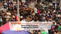 Hong Kong Protests - Challenge for China? | Quadriga
