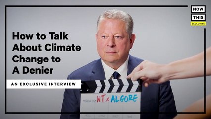 (Al Gore Explains) How to Confront Your Climate Change Denier Friends & Family