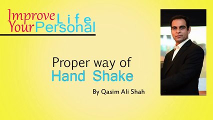 44.Proper Way of HandShake - Qasim Ali Shah - Urdu_Hindi - WaqasNasir
