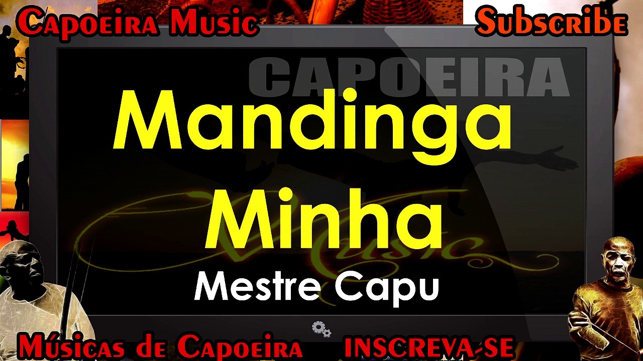 Mandinga Minha, Mestre Capu - Capoeira Music