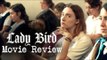 Lady Bird Movie Review By Bharathi Pradhan | Hollywood Buzz