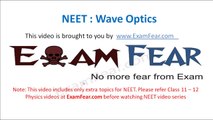 NEET Physics Wave Optics : Multiple Choice Previous Years Questions MCQs 5