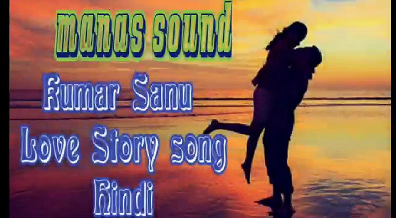 Best top Sanu Hindi song non stop, Love Story song, new Hindi song