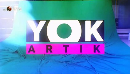 Yok Artık 10 Şubat 2018