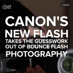 Canon's new flash takes the guesswork out of using a bounce flash!