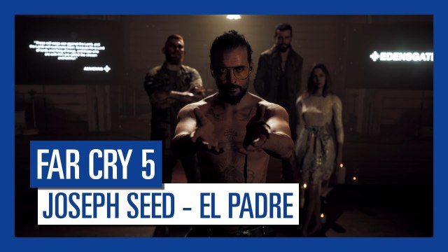 Far Cry 5 - Joseph Seed: El Padre