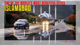 Islamabad One of The World's Most Beautiful Cities