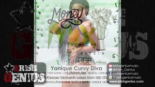 Yanique Curvy Diva - Lifestyle [Money Mix Riddim] April 2017