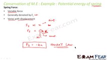 Physics Work Energy Power part 12 (Introduction to spring force) CBSE class 11