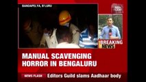 Manual Scavenging Horror Once Again; Three Workers Killed While Cleaning Manhole In Bengaluru