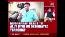 Pervez Musharraf Says He Is Ready For Alliance With Hafiz Saeed