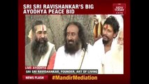 Sri Sri Ravi Shankar Speaks To Media On Mediating Ayodhya Dispute