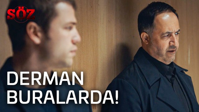 Söz | 36.Bölüm - Derman Buralarda!