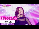 [HOT] TWICE - Like OOH-AHH, 트와이스 - OOH-AHH하게, Show Music core 20151114