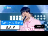 [HOT3 Ⅱ] B.A.P - Take you there, 비에이피 - 테이크 유 데얼, Show Music core 20151121