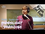 [Moonlight paradise] Byun Jin Sub There is Nothing But Give All My Love To You [박정아의 달빛낙원] 20160127