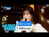 [HOT] 4MINUTE - No Love, 포미닛 - 노러브, Show Music core 20160206