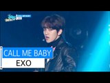 [HOT] EXO - Call me baby, 엑소 - 콜미 베이비, Show Music core 20151226