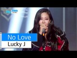 [HOT] Lucky J - No Love, 럭키제이 - 노 러브, Show Music core 20160109
