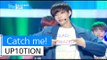 [HOT] UP10TION - Catch me, 업텐션 - 여기여기 붙어라, Show Music core 20160102