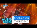[HOT] THE LEGEND - Crush on you, 전설 - 반했다, Show Music core 20160123
