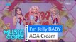 [HOT] AOA CREAM - I'm Jelly BABY, AOA크림 - 질투나요 Baby Show Music core 20160305