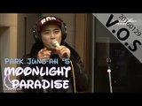 [Moonlight paradise] V.O.S - Beautiful Life, V.O.S - 뷰티풀 라이프 [박정아의 달빛낙원] 20160129