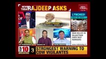 PM Modi's Appeal Enough To Stop Lynching By Gau Rakshaks  ? | Rajdeep Asks