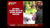 Air India Writes To Delhi Police Against Shiv Sena MP, Ravindra Gaikwad