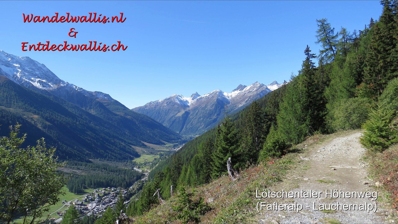 Lötschentaler höhenweg (Fafleralp - Lauchernalp) 4K