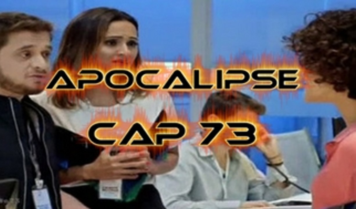 APOCALIPSE (Capitulo. 73 Completo)