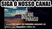 'O OUTRO LADO DO PARAÍSO' (RESUMO DE SEGUNDA-FEIRA, 05/03) SOPHIA DENUNCIA A PRÓPRIA FILHA