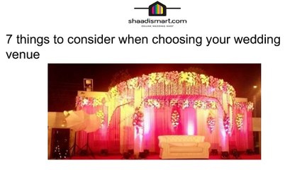 7 things to consider when choosing your wedding venue